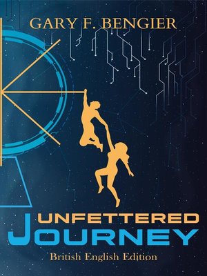 cover image of Unfettered Journey